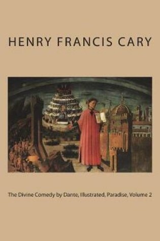 Cover of The Divine Comedy by Dante, Illustrated, Paradise, Volume 2
