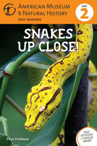 Cover of Snakes Up Close!
