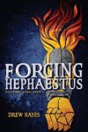 Book cover for Forging Hephaestus