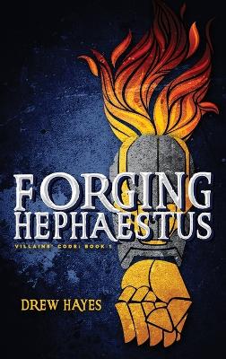 Book cover for Forging Hephaestus