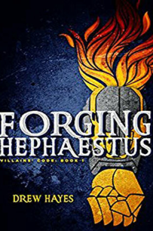 Cover of Forging Hephaestus