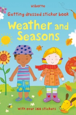 Cover of Getting Dressed Sticker Book Weather and Seasons