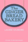 Book cover for The Gingerbread Bakery