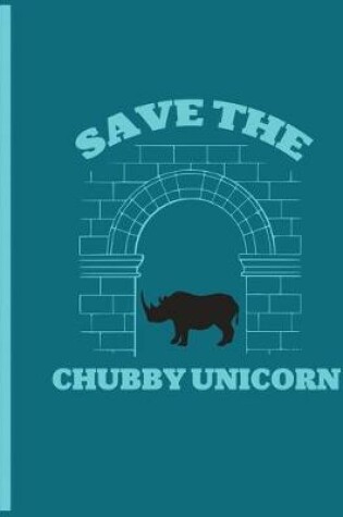 Cover of Save The Chubby Unicorn