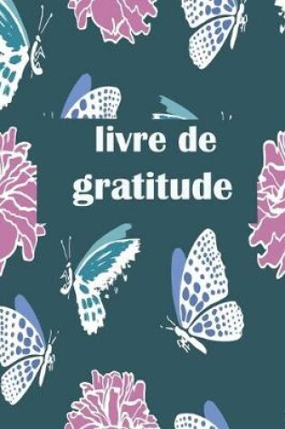 Cover of livre de gratitude