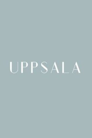 Cover of Uppsala