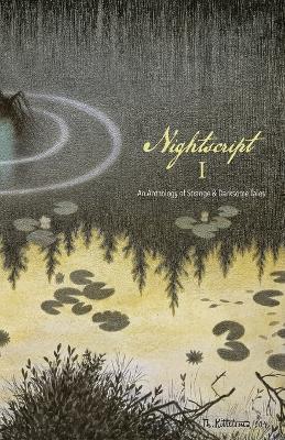 Book cover for Nightscript Volume 1