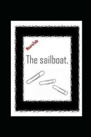 Cover of The sailboat. NeuroTale.