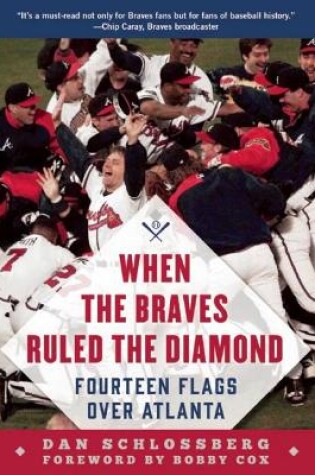 Cover of When the Braves Ruled the Diamond