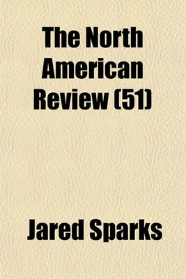 Book cover for The North American Review Volume 51