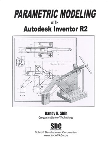 Book cover for Parametric Modeling with Autodesk Inventor, Release 2