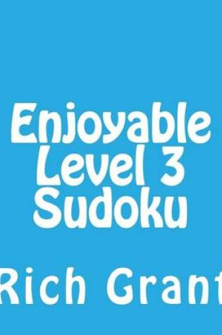 Cover of Enjoyable Level 3 Sudoku