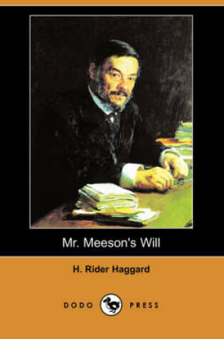 Cover of Mr. Meeson's Will (Dodo Press)