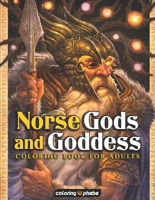 Cover of Norse Gods and Goddess Coloring Book for Adults