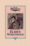Book cover for Elsie's Womanhood, Book 4