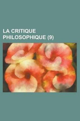 Cover of La Critique Philosophique (9)