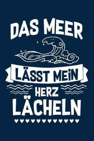 Cover of ...Lässt Mein Herz Lächeln