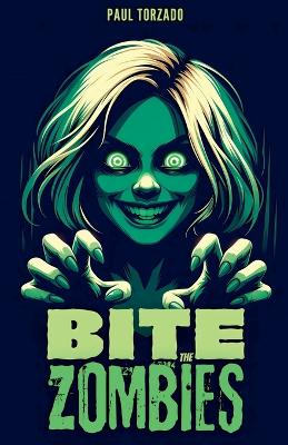 Book cover for Bite the Zombies!