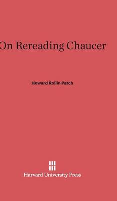 Book cover for On Rereading Chaucer