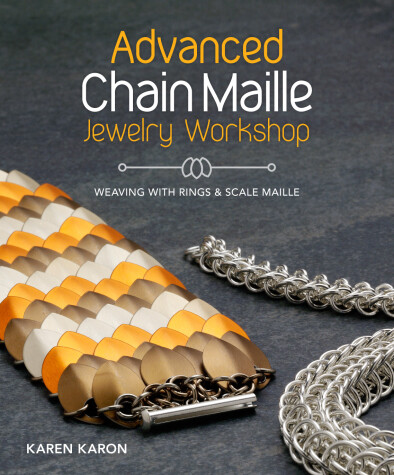 Book cover for Advanced Chain Maille Jewelry Workshop