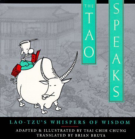 Book cover for The Tao Speaks: Lao-Tzu's Whispers of Wisdom