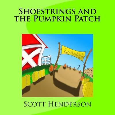 Book cover for Shoestrings and the Pumpkin Patch