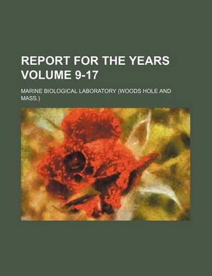 Book cover for Report for the Years Volume 9-17