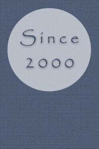 Cover of Since 2000