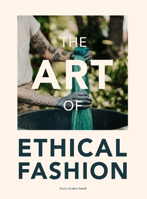 Cover of The Art of Ethical Fashion