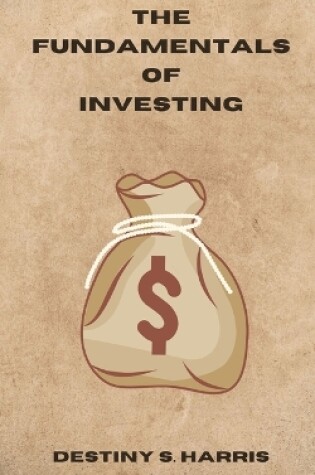 Cover of The Fundamentals of Investing