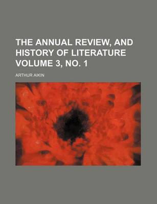 Book cover for The Annual Review, and History of Literature Volume 3, No. 1