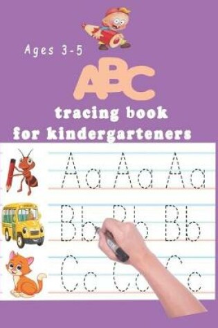 Cover of ABC tracing book for kindergartners