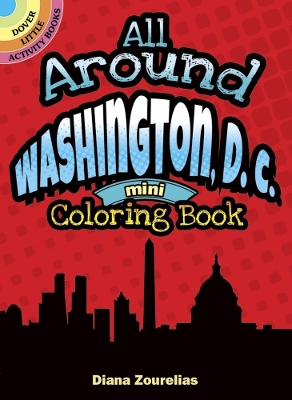 Book cover for All Around Washington D.C. Mini Coloring Book