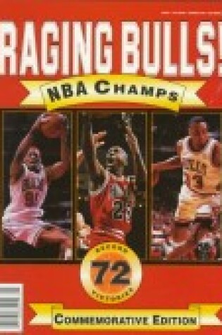 Cover of Raging Bulls!: Nba Champs