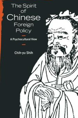 Cover of The Spirit of Chinese Foreign Policy