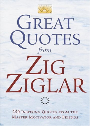 Book cover for Great Quotes from Zig Ziglar