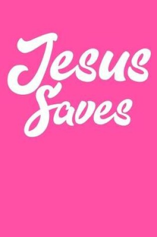 Cover of Jesus Saves