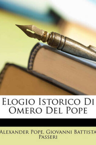 Cover of Elogio Istorico Di Omero del Pope