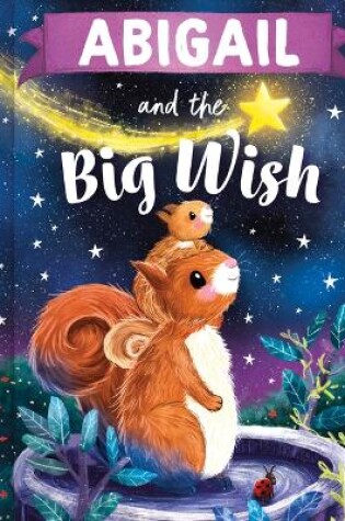 Cover of Abigail and the Big Wish