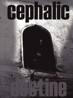 Book cover for Cephalic Destine