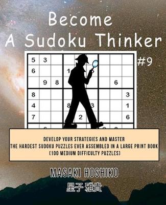 Book cover for Become A Sudoku Thinker #9
