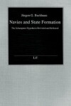 Book cover for Navies and State Formation