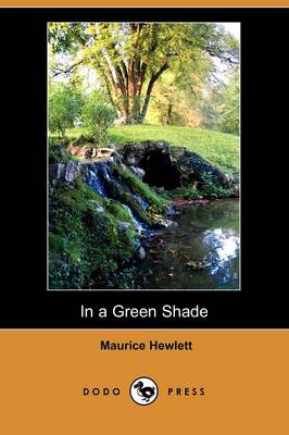 Book cover for In a Green Shade (Dodo Press)