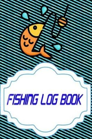 Cover of Fishing Log