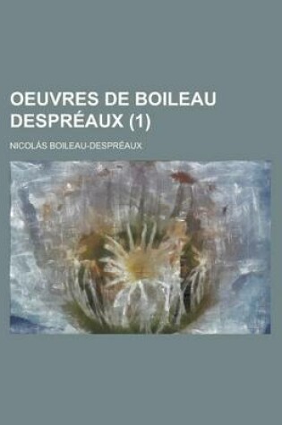 Cover of Oeuvres de Boileau Despreaux (1 )