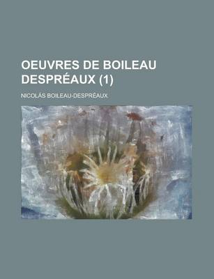 Book cover for Oeuvres de Boileau Despreaux (1 )