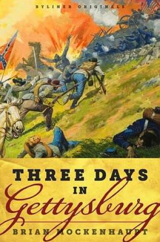 Cover of Three Days in Gettysburg