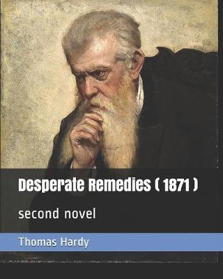 Book cover for Desperate Remedies (1871)
