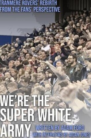 Cover of We're The Super White Army