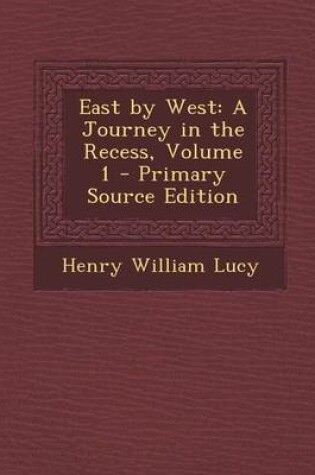 Cover of East by West